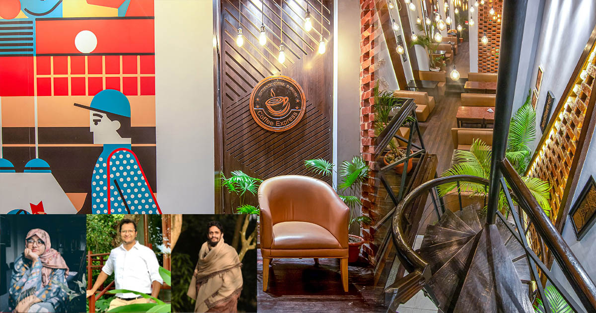 SpacePeopleAmbience Coffee Express, Sylhet SHOWCASE